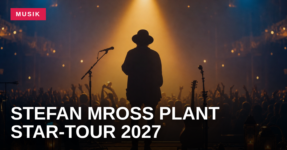 Stefan Mross plant Star-Tour 2027